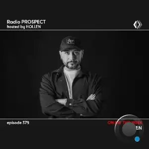 Hollen - Radio Prospect 379 (2025-11-24)