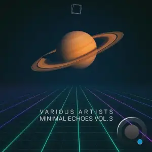 Minimal Echoes, Vol. 3 (2025)