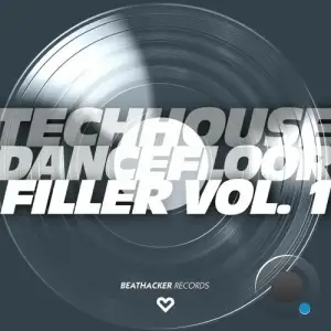 Techhouse Dancefloor Filler - Vol. 1 (2025)
