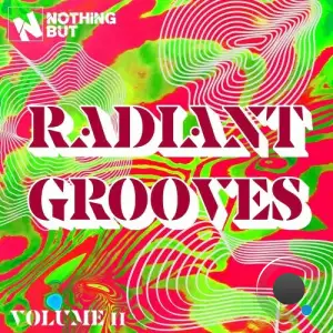Nothing But... Radiant Grooves, Vol. 11 (2025)