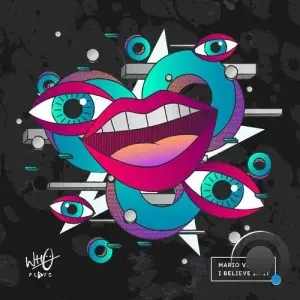 Mario Vice - I Believe In It (2025)