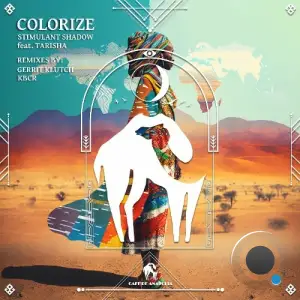 Stimulant Shadow feat. Tarisha - Colorize (2025)
