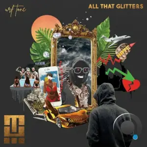 URF Tone - All That Glitters (2025)