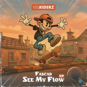 Fascad - See My Flow (2025)