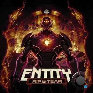 Entity - Rip & Tear (2025)