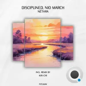 Disciplined & Nio March - Néthra (2025)