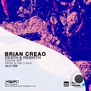 Brian Creao - Death & Rebirth (2025)