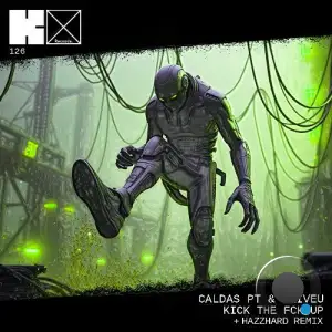 CALDAS PT & Gaiveu - Kick The FCK Up (2025)