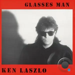 Ken Laszlo - Glasses Man (2025)