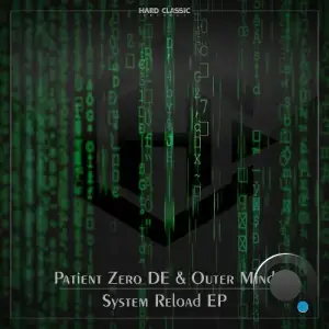 Patient Zero DE & Outer Mind - System Reload (2025)