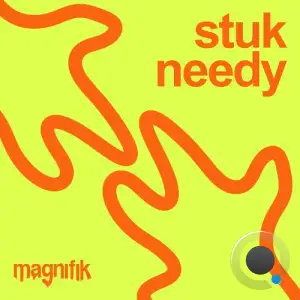 Stuk (LT) - Needy (2025)