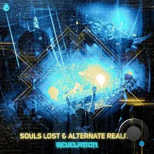 Revelation & Spitfire - Souls Lost & Alternate Reality (2025)