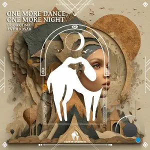 Francolino, Fatih Kosar - One More Dance, One More Night (2025)