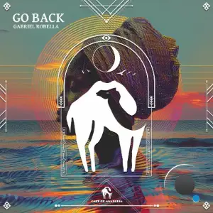 Gabriel Robella - Go Back (2025)