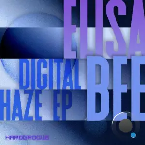 Elisa Bee - Digital Haze (2025)