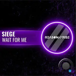 Siege (Nz) - Wait For Me (2025)