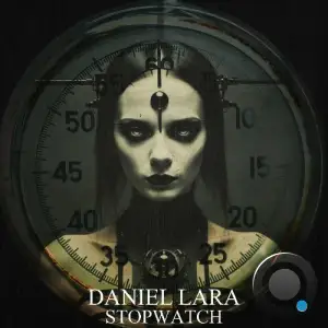 Daniel Lara - Stopwatch (2025)