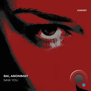 Bai & Anonimat - Saw You (2025)