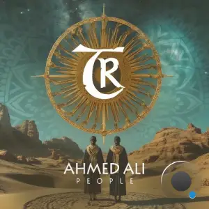 Ahmed Ali - People (2025)