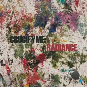 Crucifyme - Radiance (2025)