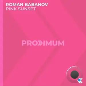 Roman Babanov - Pink Sunset (2025)