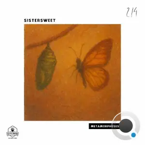 Sistersweet - Metamorphoses (2025)