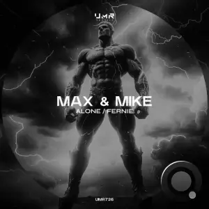 Max & Mike - Alone / Fernie (2025)