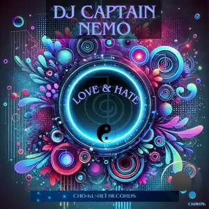 DJ Captain Nemo - Love & Hate (2025)