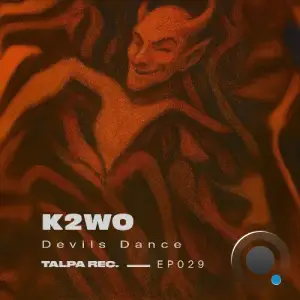 K2W0 - Devils Dance (2025)
