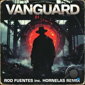 Rod Fuentes - Vanguard (2025)