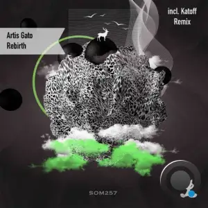 Artis Gato - Rebirth (incl. Katoff Remix) (2025)