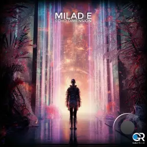 Milad E - Echo Dimension (2025)