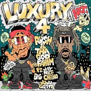 Ru$h & Tha God Fahim - Luxury Art 4 (2025)