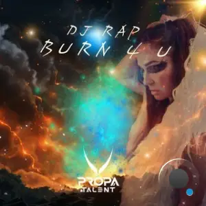 DJ Rap - BURN 4 U (2025)