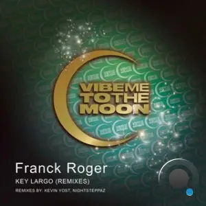 Franck Roger - Key Largo (Remixes) (2025)