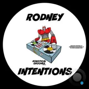 Rodney - Intentions (2025)