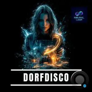 Neural Loop - Dorfdisco (2025)