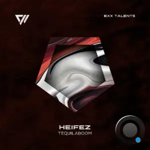 Heifez - TequilaBoom (2025)