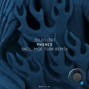 Julio (FR) - Phenix (2025)