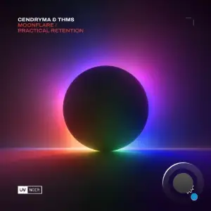 Cendryma & Thms - Moonflare / Practical Retention (2025)