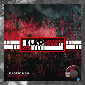 DJ Geto Man - Southside (2025)