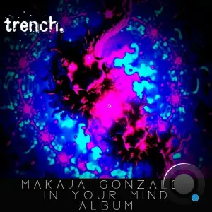 MaKaJa Gonzales - In Your Mind (2025)