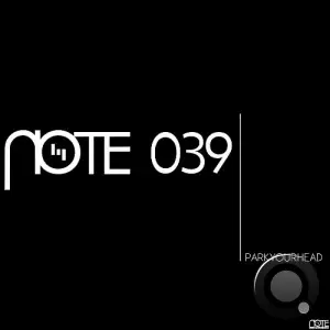 PARKYOURHEAD - Note 039 (2025)
