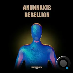 Anunnakis - Rebellion (2025)