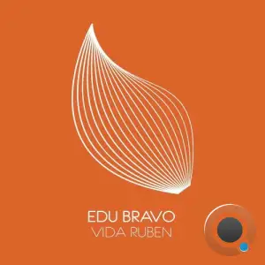 Edu Bravo - Vida Ruben (2025)