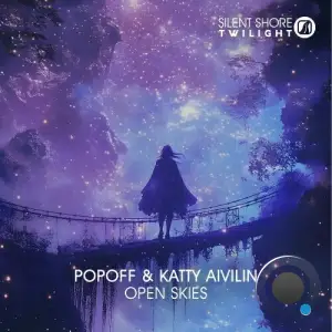 Popoff & Katty Aivilin - Open Skies (2025)
