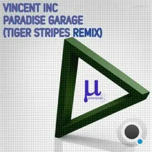 Vincent Inc - Paradise Garage (Tiger Stripes Remix) (2025)