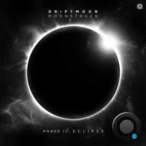 Moonstruck Phase IV Eclipse (2025)