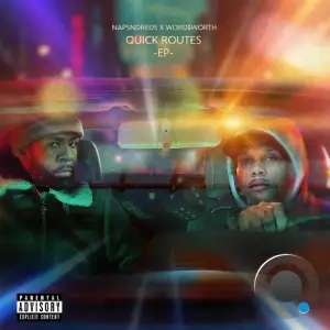 NapsNdreds X Wordsworth - Quick Routes (2025)