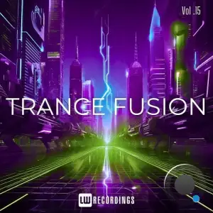 Trance Fusion, Vol. 15 (2025)